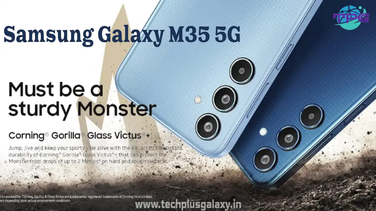 Samsung Galaxy M35 5G Launch in India: What to Expect