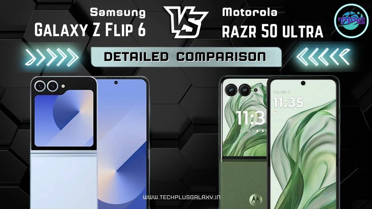 Samsung Galaxy Z Flip 6 vs Motorola Razr 50 Ultra A True Comparison