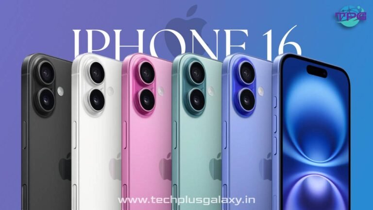 iPhone 16 Launch Date in India Specs, Price & Full Review